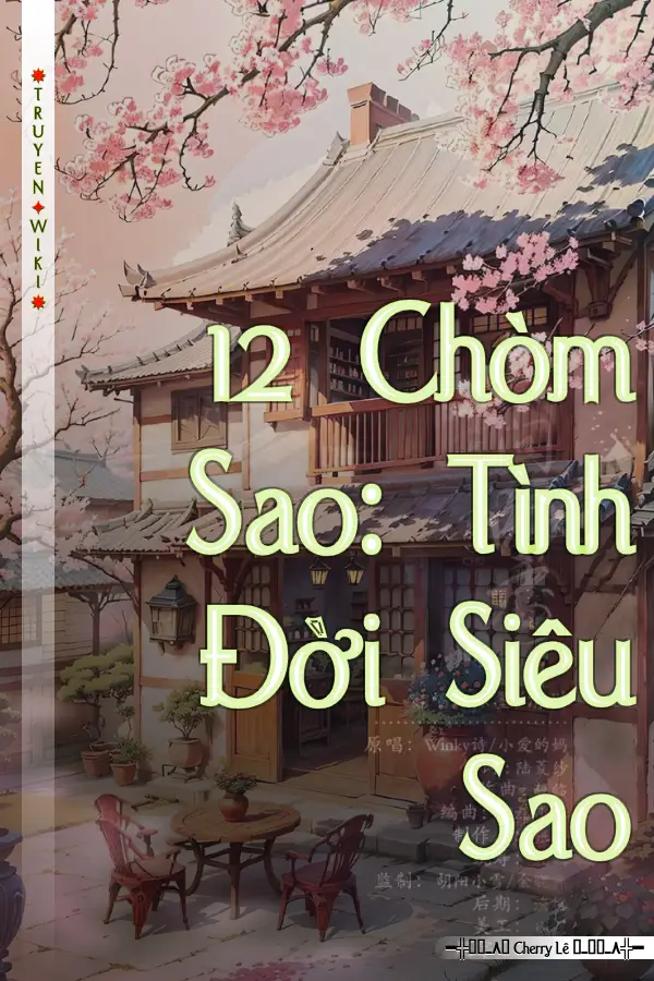 12 Chòm Sao: Tình Đời Siêu Sao
