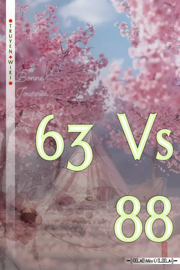 63 Vs 88
