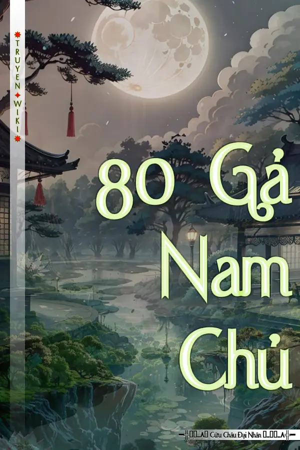 Truyện 80 Gả Nam Chủ