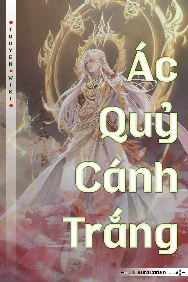 Truyện Ác Quỷ Cánh Trắng