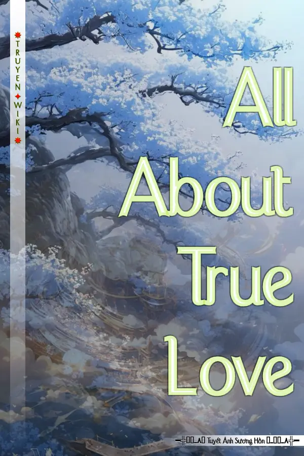 All About True Love