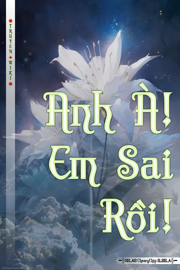 Truyện Anh À! Em Sai Rồi!