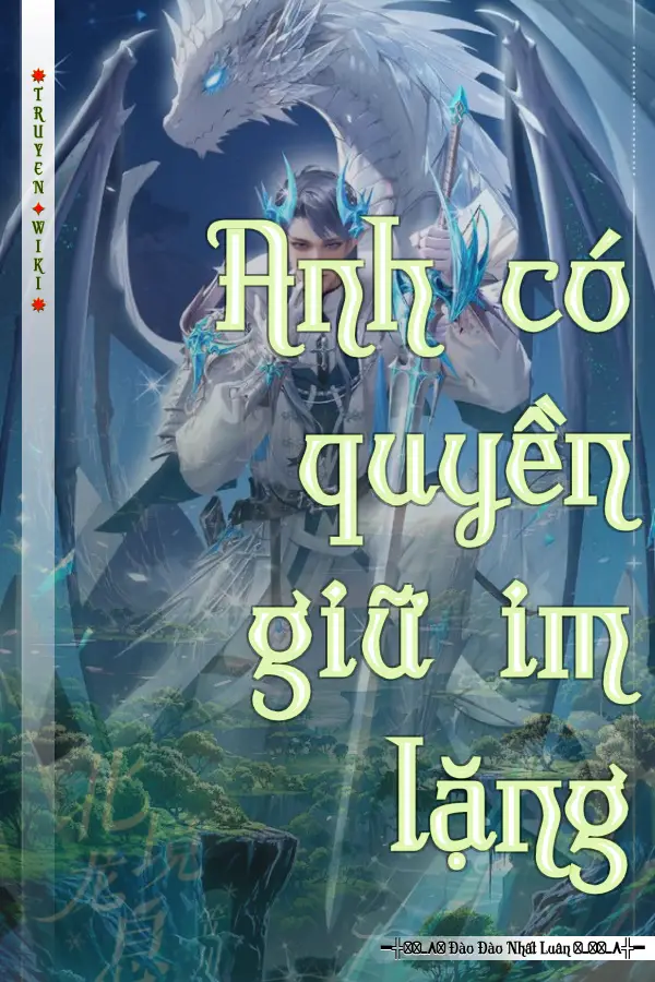 Anh có quyền giữ im lặng