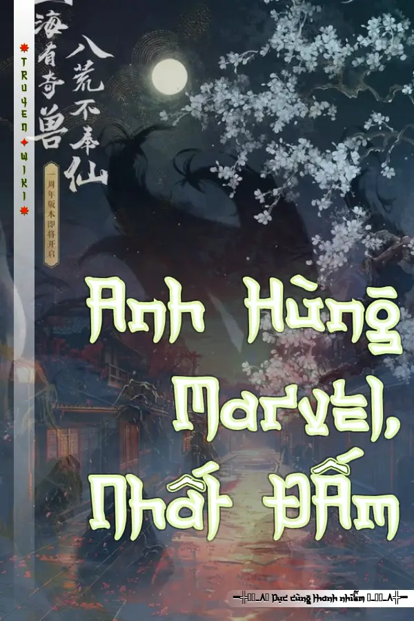 Anh Hùng Marvel, Nhất ĐẤm