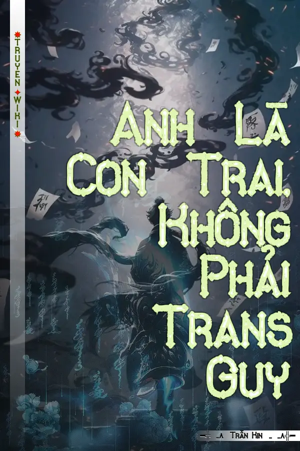 Anh Là Con Trai, Không Phải Trans Guy