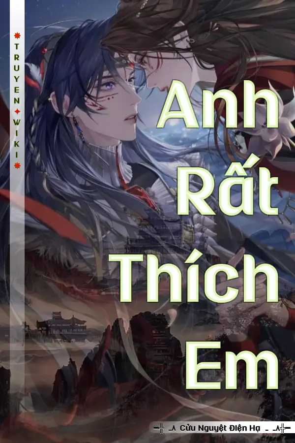 Anh Rất Thích Em