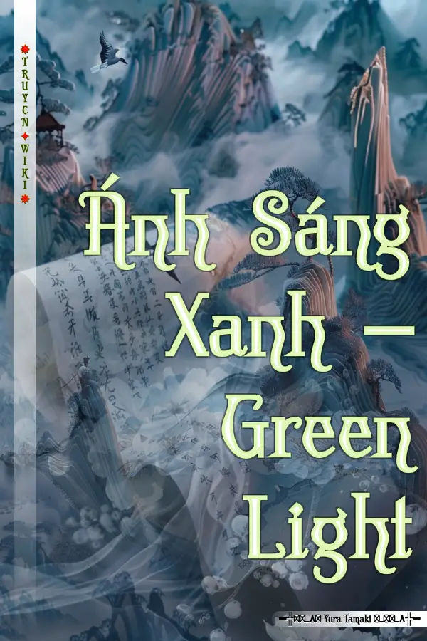 Ánh Sáng Xanh – Green Light
