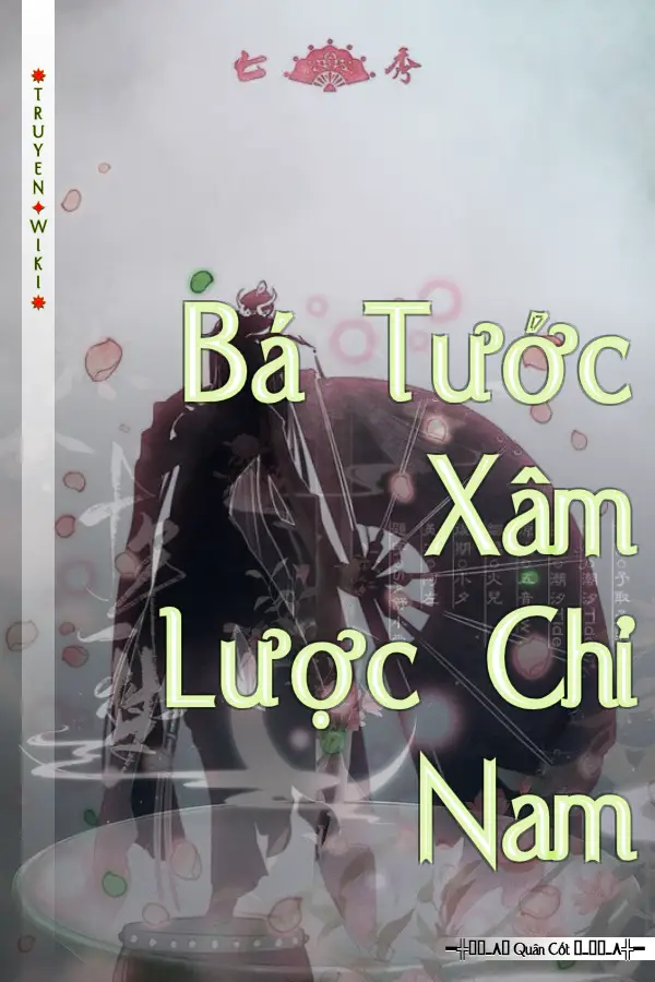 Truyện Bá Tước Xâm Lược Chỉ Nam