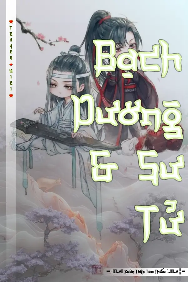 Truyện Bạch Dương & Sư Tử