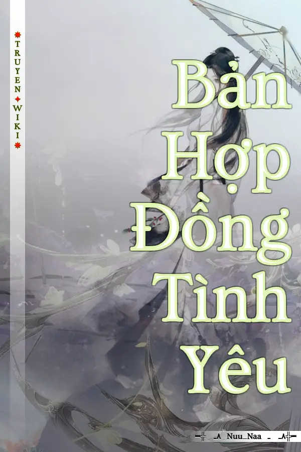 Truyện Bản Hợp Đồng Tình Yêu