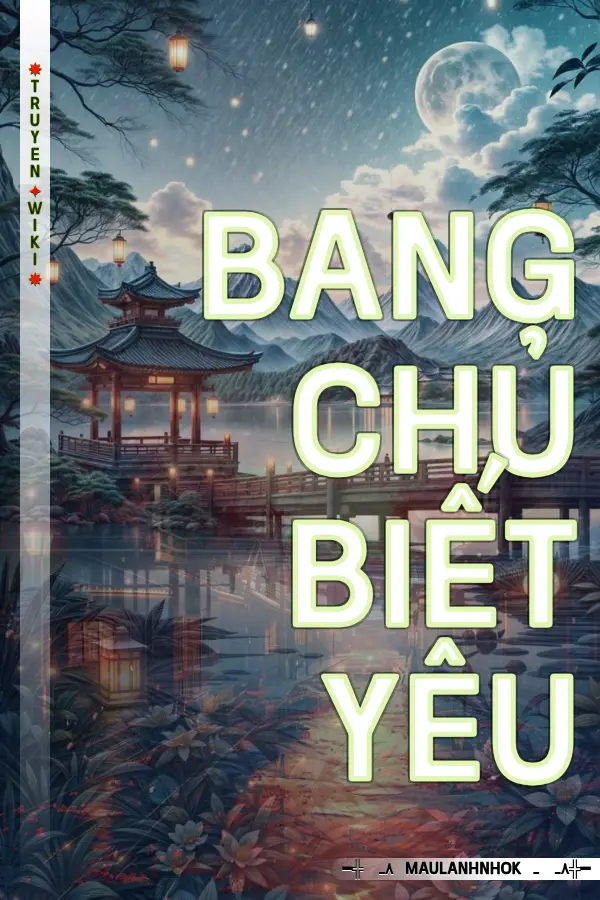 Bang Chủ Biết Yêu