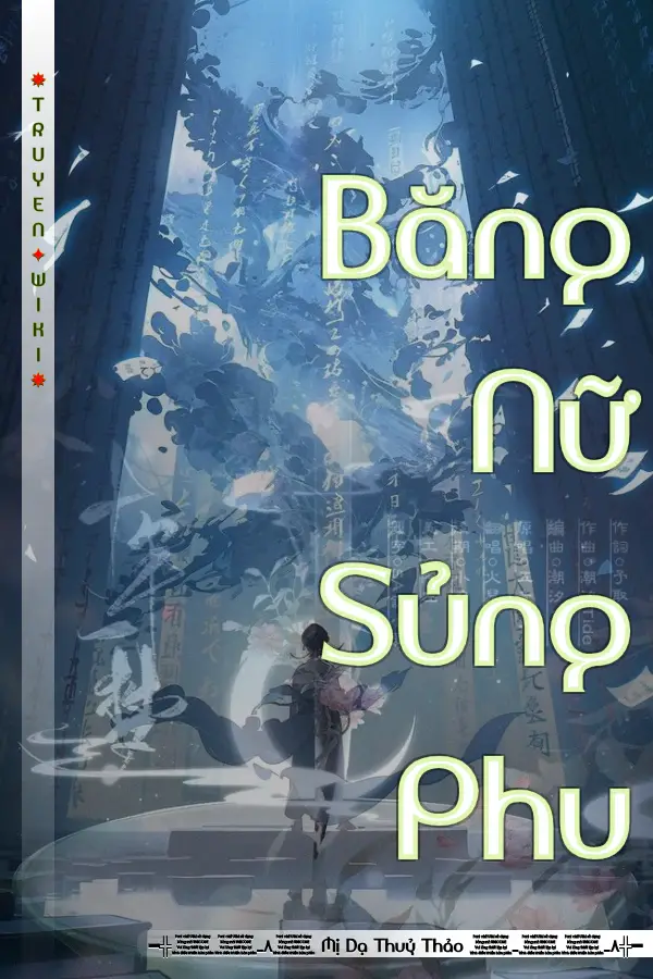 Truyện Băng Nữ Sủng Phu