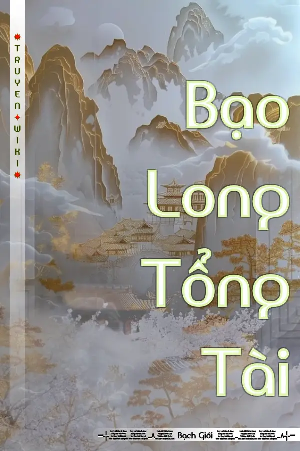 Truyện Bạo Long Tổng Tài