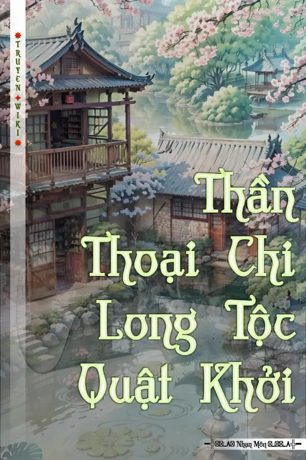 Thần Thoại Chi Long Tộc Quật Khởi