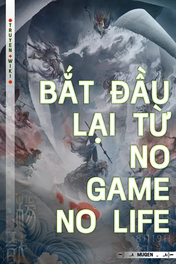 Bắt Đầu Lại Từ No Game No Life