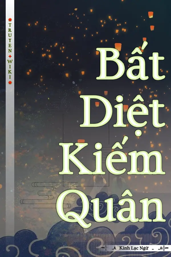 Bất Diệt Kiếm Quân