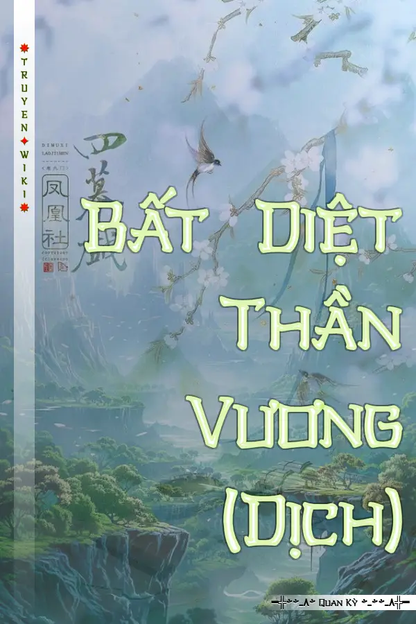 Bất Diệt Thần Vương (Dịch)