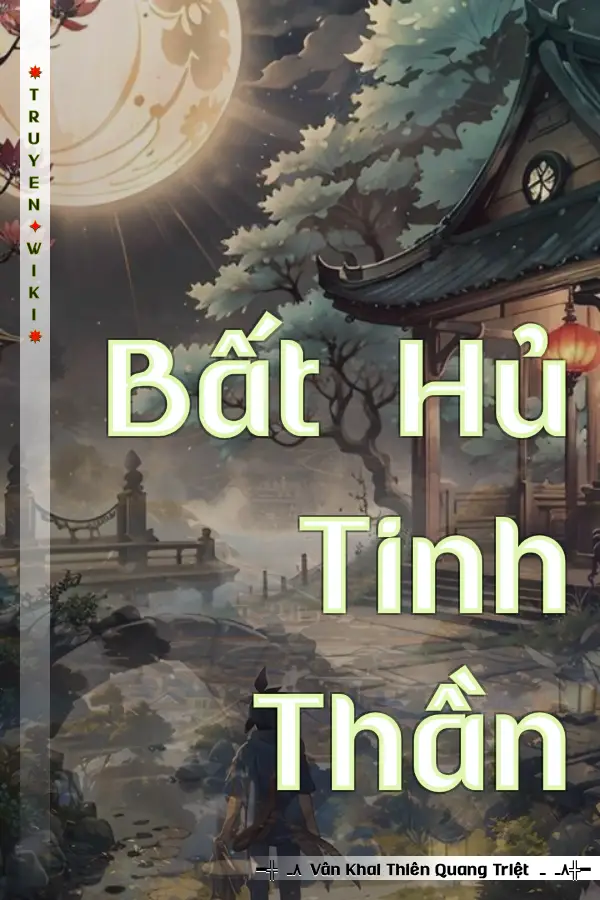 Bất Hủ Tinh Thần