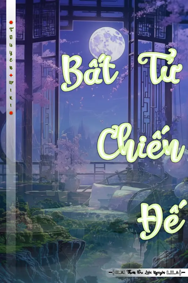 Bất Tử Chiến Đế