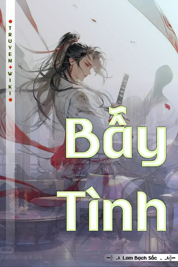 Truyện Bẫy Tình