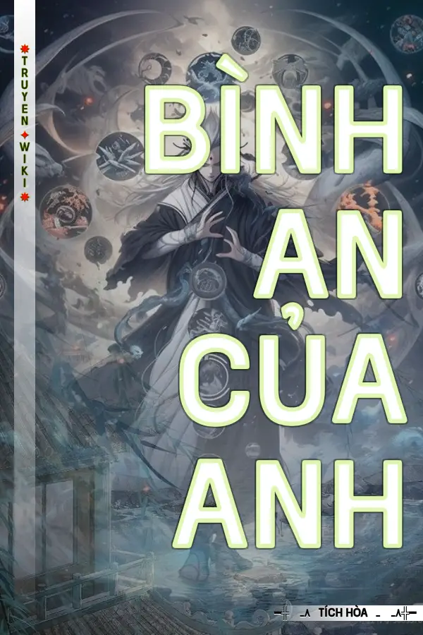 Truyện Bình An Của Anh