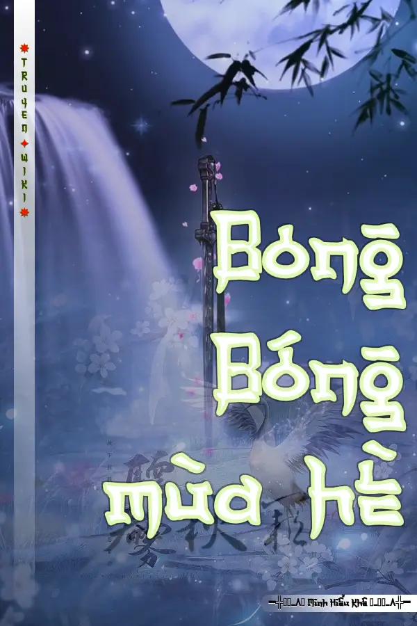 Truyện Bong Bóng mùa hè