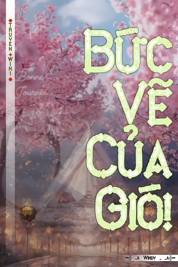 Truyện Bức Vẽ Của Gió!
