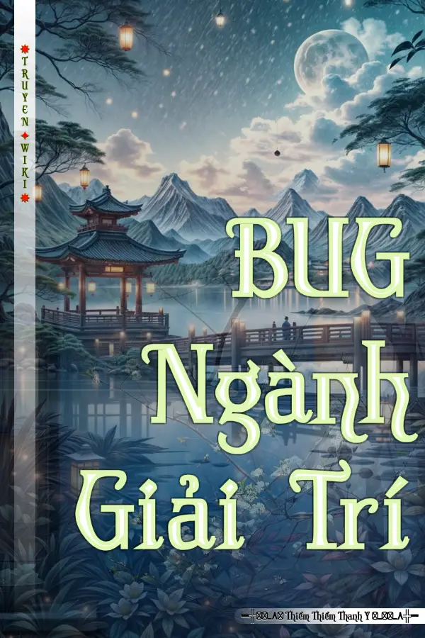 BUG Ngành Giải Trí