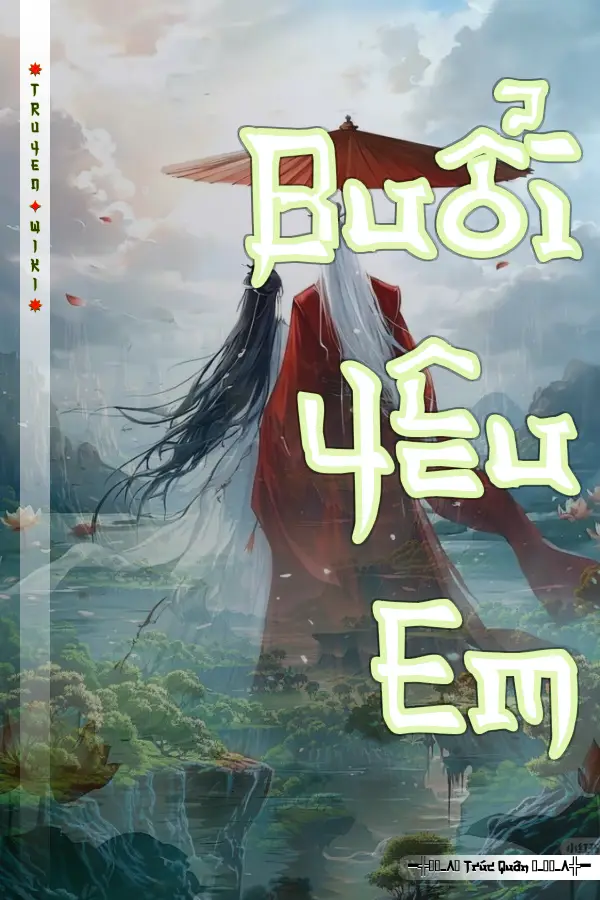 Truyện Buổi Yêu Em