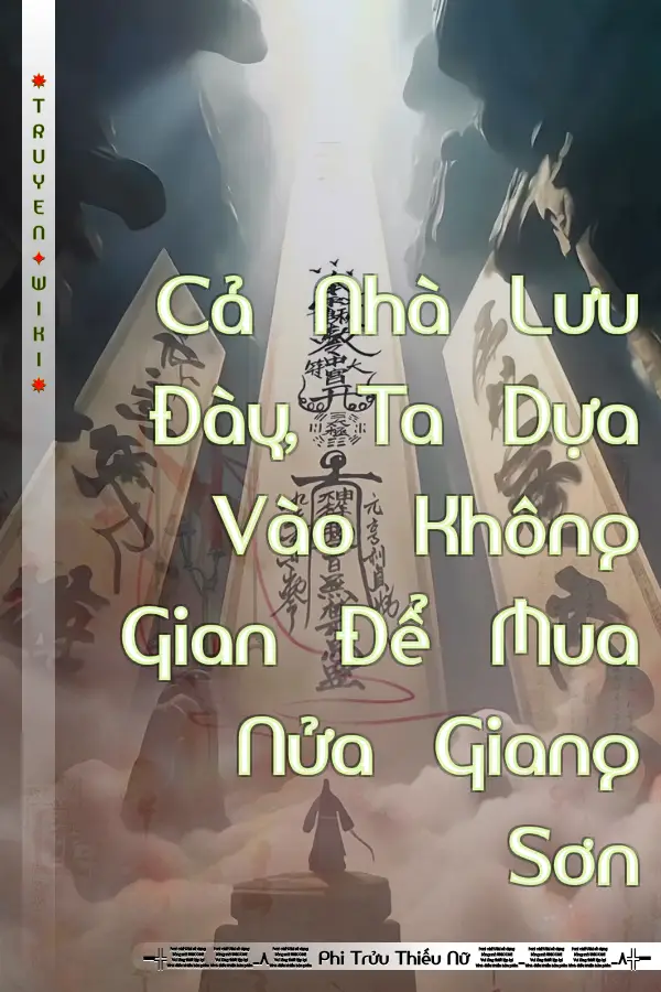 Cả Nhà Lưu Đày, Ta Dựa Vào Không Gian Để Mua Nửa Giang Sơn