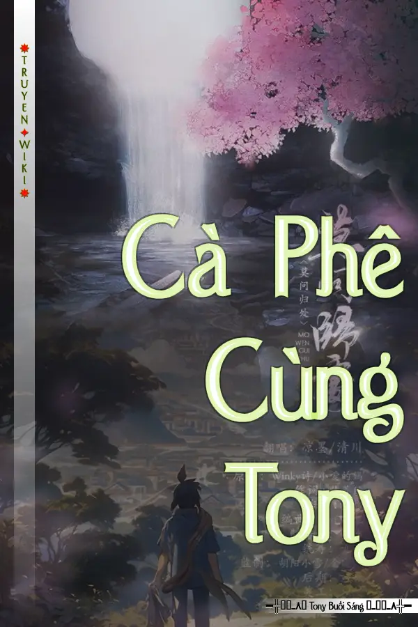 Cà Phê Cùng Tony