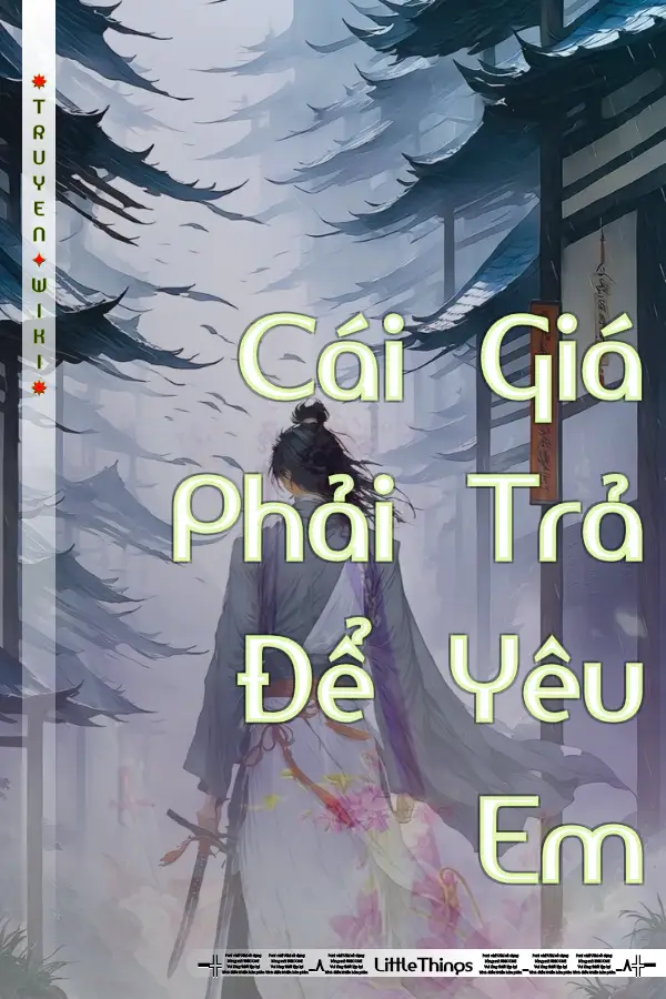 Cái Giá Phải Trả Để Yêu Em