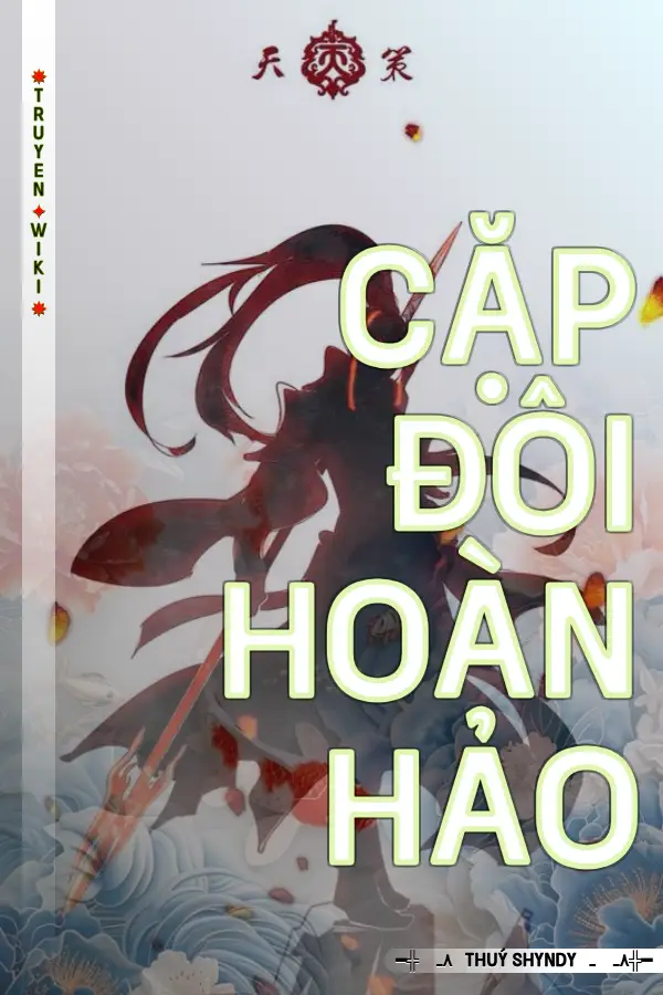 Truyện Cặp Đôi Hoàn Hảo