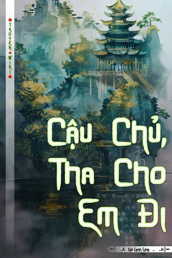 Cậu Chủ, Tha Cho Em Đi