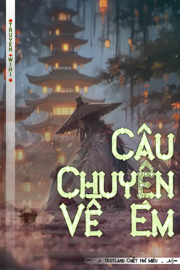 Truyện Câu Chuyện Về Em