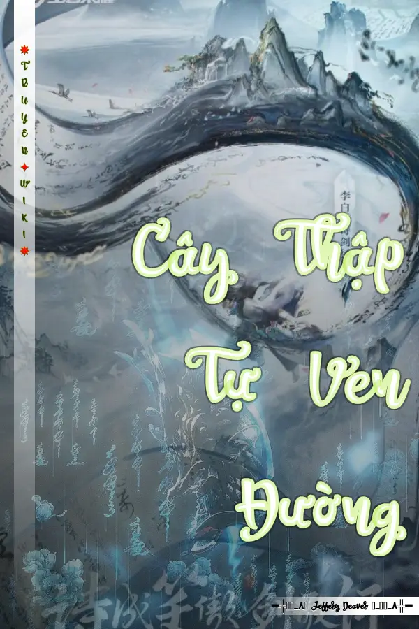 Truyện Cây Thập Tự Ven Đường