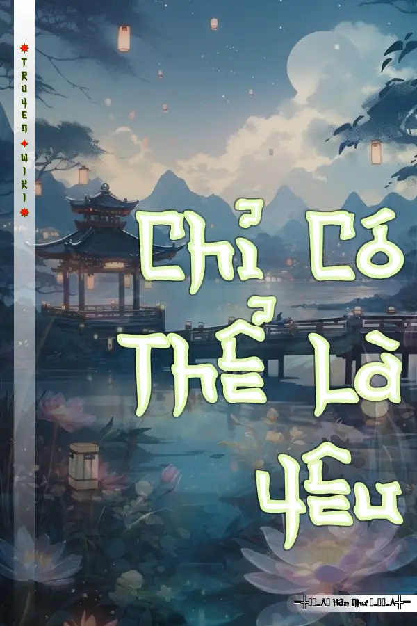 Chỉ Có Thể Là Yêu