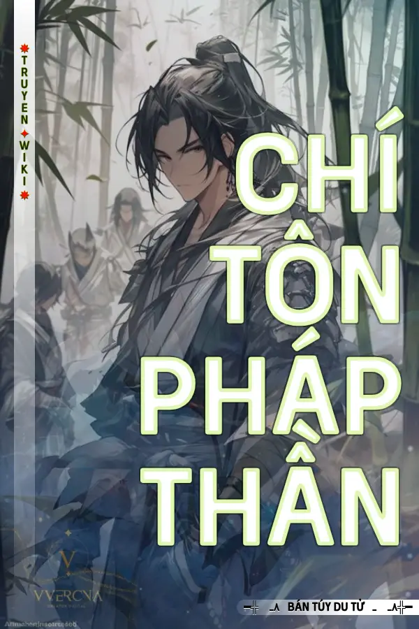 Truyện Chí Tôn Pháp Thần