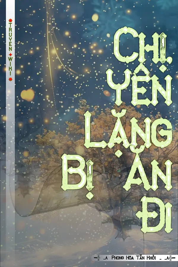 Chị, Yên Lặng Bị Ăn Đi