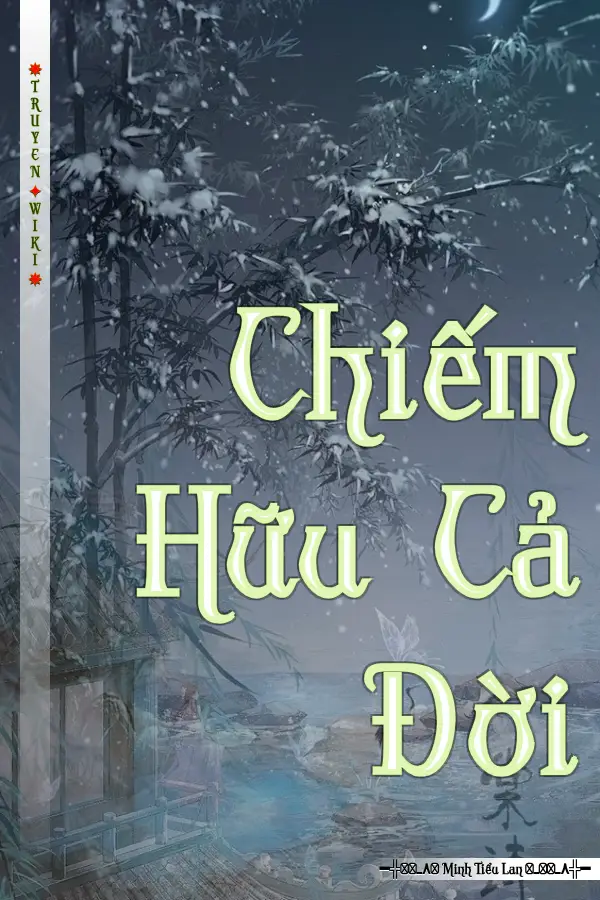 Chiếm Hữu Cả Đời