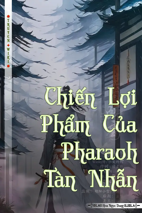Chiến Lợi Phẩm Của Pharaoh Tàn Nhẫn
