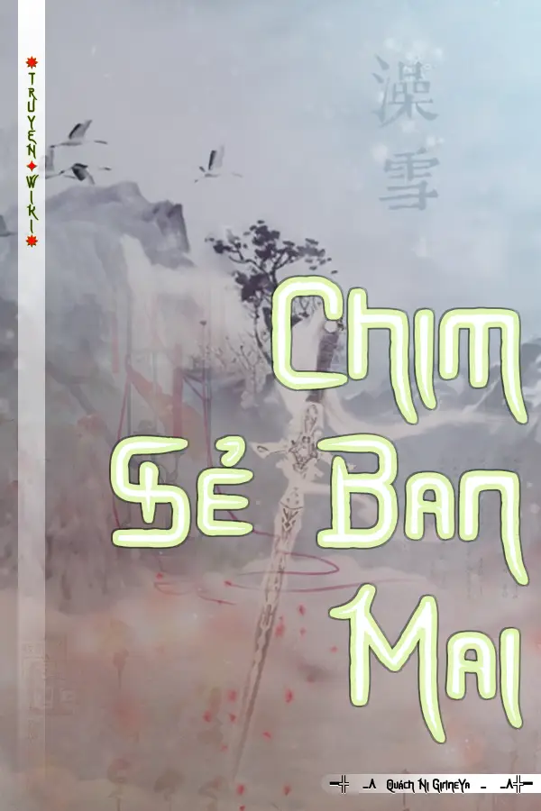 Truyện Chim Sẻ Ban Mai