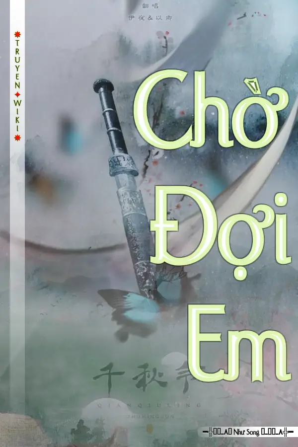 Truyện Chờ Đợi Em