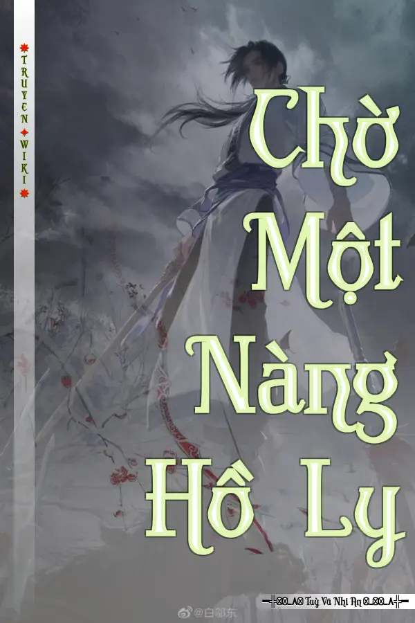 Chờ Một Nàng Hồ Ly