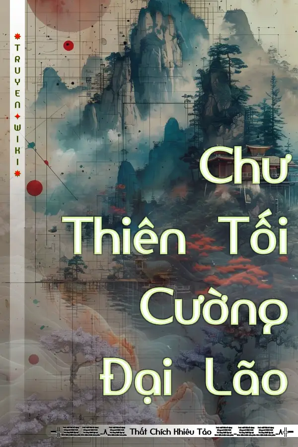 Chư Thiên Tối Cường Đại Lão