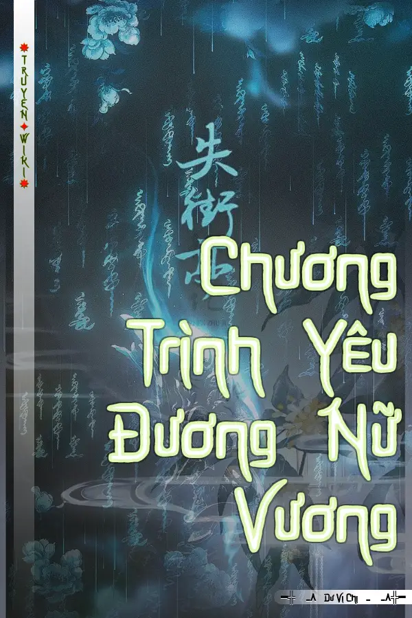 Truyện Chương Trình Yêu Đương Nữ Vương