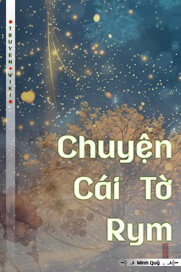 Chuyện Cái Tờ Rym