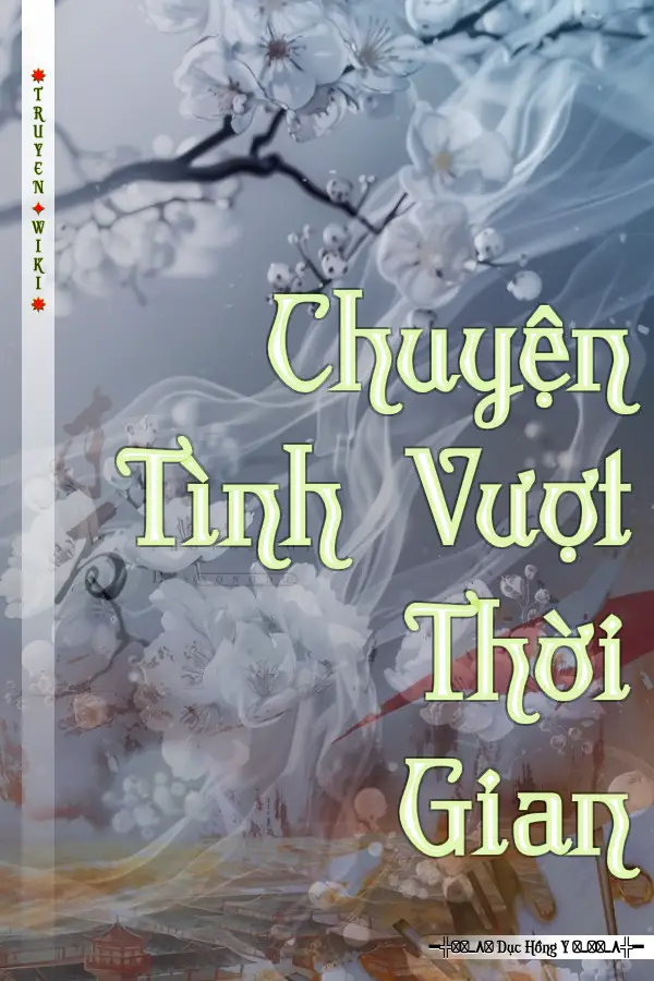 Chuyện Tình Vượt Thời Gian