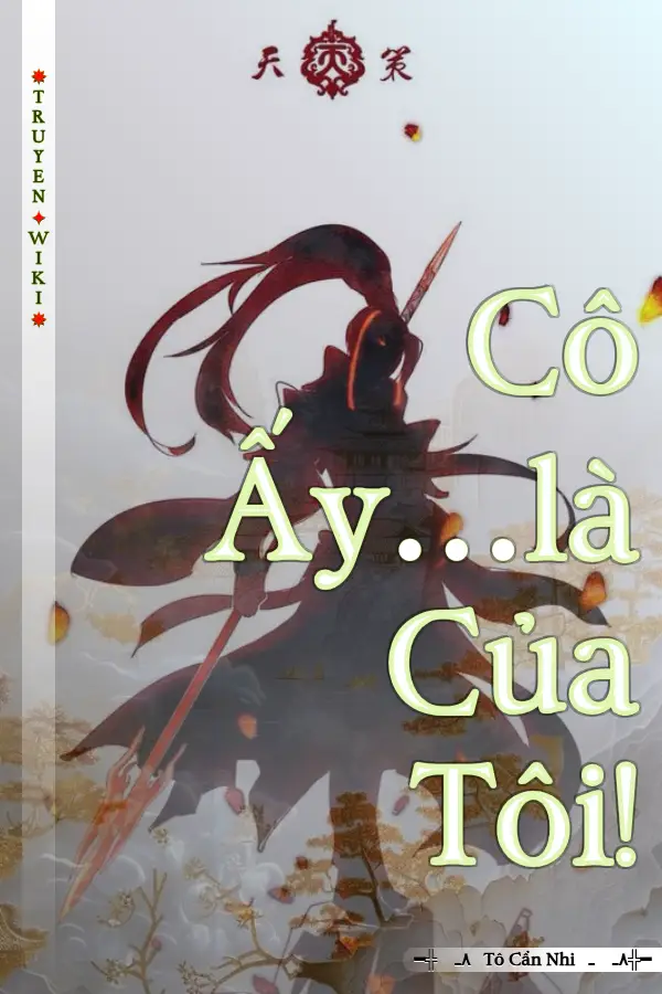 Truyện Cô Ấy…là Của Tôi!