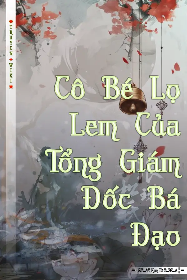 Truyện Cô Bé Lọ Lem Của Tổng Giám Đốc Bá Đạo
